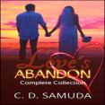Love's Abandon Complete Series