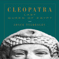 Joyce Tyldesley - Cleopatra. Last Queen of Egypt