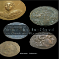 Karsten Dahmen - The Legend of Alexander the Great on Greek and Roman Coins [Retail]