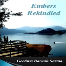 Embers Rekindled Embers Rekindled
