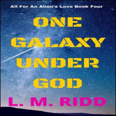 One Galaxy Under God One Galaxy Under God