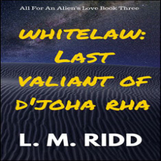 Whitelaw Last Valiant of D'joha Rha Whitelaw Last Valiant of D'joha Rha