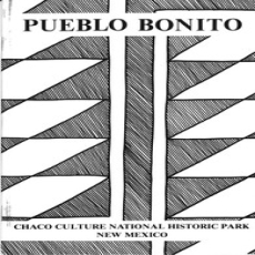 Pueblo Bonito- Chaco Culture National Historic Park, New Mexico Pueblo Bonito- Chaco Culture National Historic Park, New Mexico