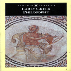 Barnes, Jonathan (ed.) - Early Greek Philosophy (Penguin, 1987) Barnes, Jonathan (ed.) - Early Greek Philosophy (Penguin, 1987)