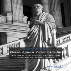 Cicero - Against Verres, 2.1.53-86 (OpenBook, 2011) Cicero - Against Verres, 2.1.53-86 (OpenBook, 2011)