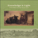 Katherine Salahi - Knowledge is Light. Travellers in the Near East (Astene Publications) [Retail]